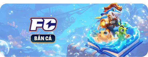 FC BẮN CÁ