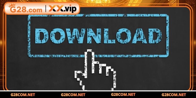 Khái quát sơ bộ về tải app G28